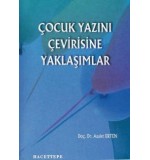Hacettepe Yayınları - Çocuk Yazını Çevirisine Yaklaşımlar / Asalet Erten