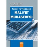Detay Yayınları - Temel ve Tekdüzen Maliyet Muhasebesi / Muzaffer Civelek - Azzem Özkan