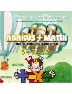 Altın Nokta, Abaküs+Matik Mental Aritmetik Eğitim Kitabı, Baki Yerli