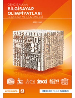 Altın Nokta Yayınları Genç Balkan Bilgisayar Olimpiyatları Soruları ve Çözümleri İbrahim Onur Sığırcı