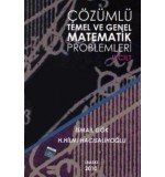 Çözümlü Temel ve Genel Matematik Cilt 2 İsmail Gök Hilmi Hacısalihoğlu