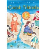 5 Çocuk 5 İstanbul / Betül Sayın