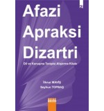 Detay Yayınları, Afazi Apraksi Dizatri, Dil ve Konuşma Terapisi Alıştırma Kitabı, İlknur Maviş, Seyhun Topbaş