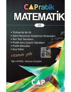 Çap Yayınları - LYS Pratik Matematik / Oğuz Gümüş - Mehmet Güleşen Çap Yayınları - LYS Pratik Matematik / Oğuz Gümüş - Mehmet Güleşen