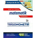 Seçkin Eğitim Teknikleri - Model Soru Çözümlü Matematik Fasikülleri Trigonometri / Haydar İğdeli, Ekrem Karamanlı